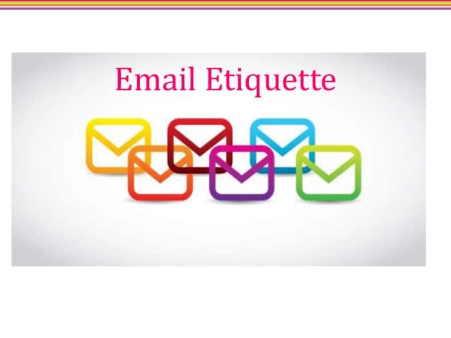 E-mail Etiquette